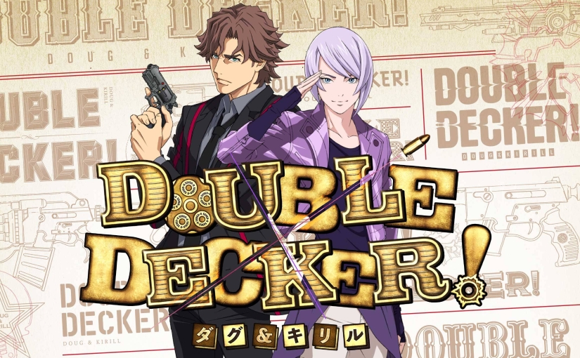 REVIEW: Double Decker! Doug and Kirill (Episode 7)